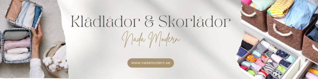 Klädlådor & Skorlådor